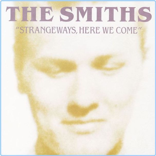 The Smiths Strangeways, Here We Come (2011) Remaster (1987) Alternativa E Indie Flac 24 96 9YELCZkK_o