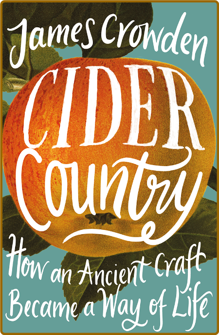 Cider Country by James Crowden