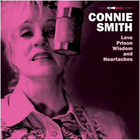 Connie Smith - Love Prison Wisdom and Heartaches (2024) Mp3 320kbps 