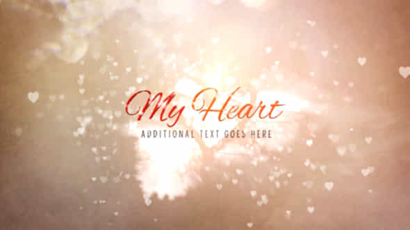 My Heart - VideoHive 10179269