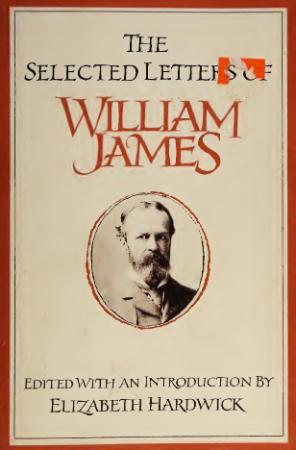 Hardwick, Elizabeth (ed ) - Selected Letters of William James (Godine, 1980)