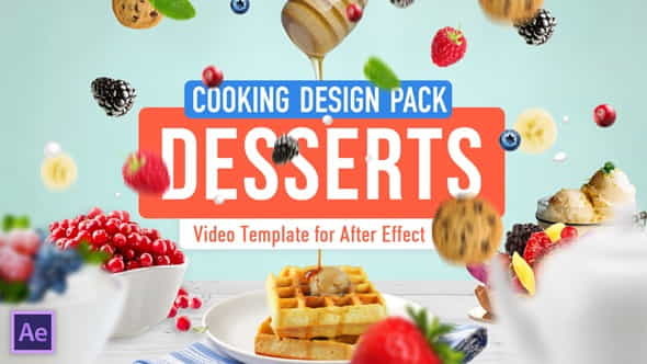 Cooking Design Pack - Desserts - VideoHive 20035937