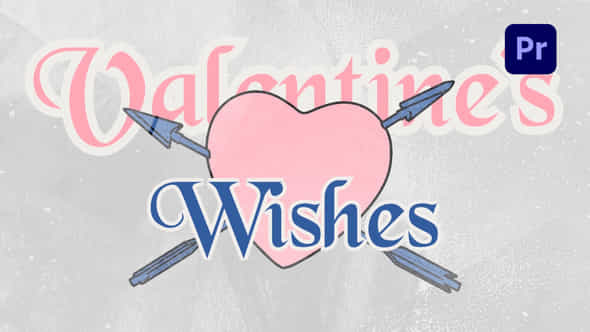 Valentines Day Wishes Opener - VideoHive 50240227