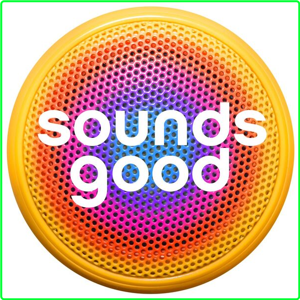 Various Artists - Sounds Good (2024) [320 Kbps] QcKSFok0_o