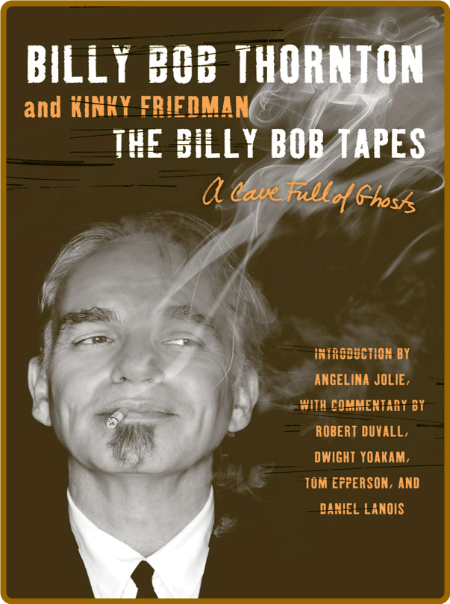 The Billy Bob Tapes - A Cave Full of Ghosts