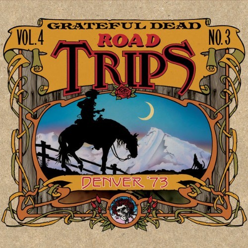 Grateful Dead - Road Trips Vol  4 No  3 Denver '73  (Live) - 2011