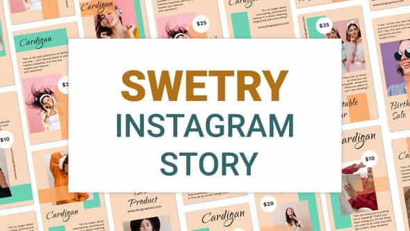 Swetry Instagram Stories - VideoHive 34037957