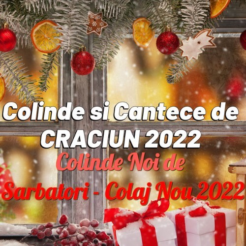 Colinde de Craciun 2022 - Colinde si Cantece de CRACIUN 2022 Colinde Noi de Sarbatori - Colaj Nou...