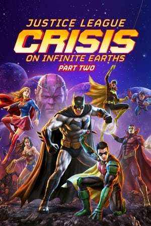 Justice League: Crisis on Infinite Earths Part Two 2024 720p 1080p BluRay