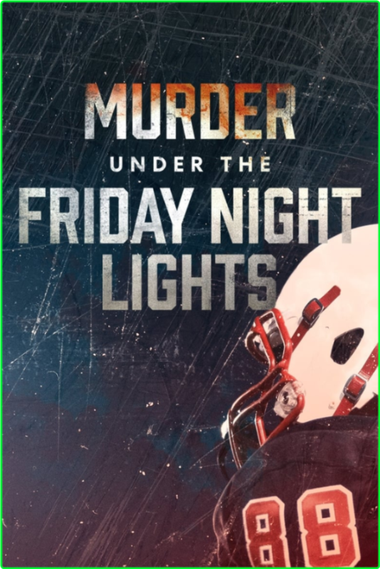 Murder Under The Friday Night Lights S03E07 [1080p] (x265) FgjMiioN_o