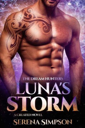 Luna's Storm (The Dream Hunters - Serena Simpson