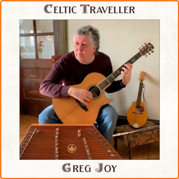 Greg Joy Celtic Traveller (2024) [FLAC] 16BITS 44 1KHZ LRqyT8WS_o