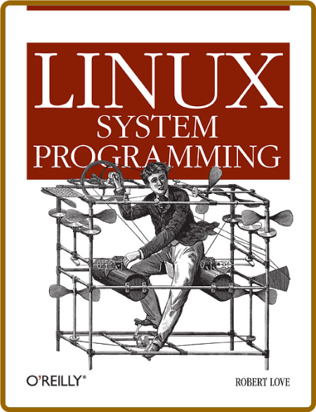 Linux System Programming - Robert Love JbLFLC7n_o