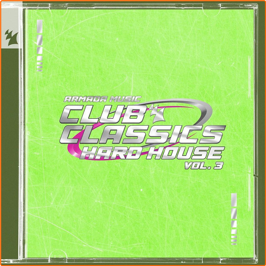 VA Club Classics Hard House Vol 3 (2024) [320 Kbps] DN63O4h4_o