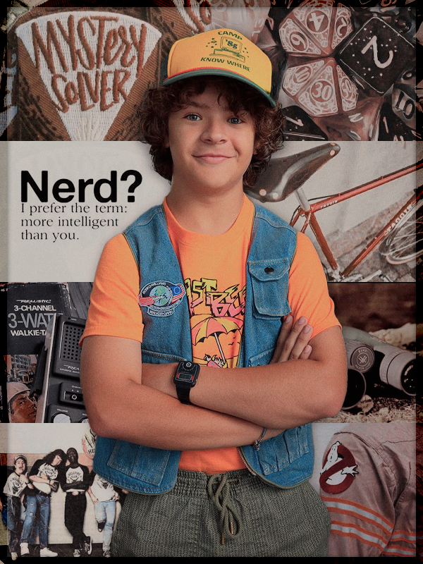 Dustin Henderson ▬ We are Nerds and Freaks ! AZGF92qf_o