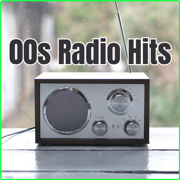 Various Artists - 00s Radio Hits (2024) [320 Kbps] YKjmoBM5_o