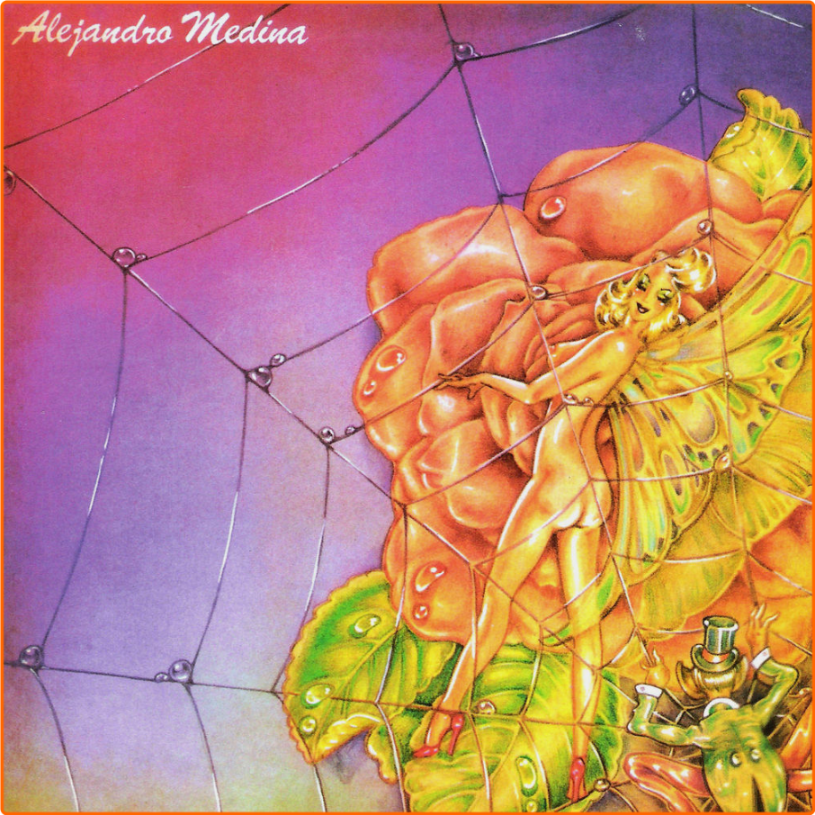 Alejandro Medina Alejandro Medina Y La Pesada (1974-2016) [FLAC] 0K4tKCtc_o