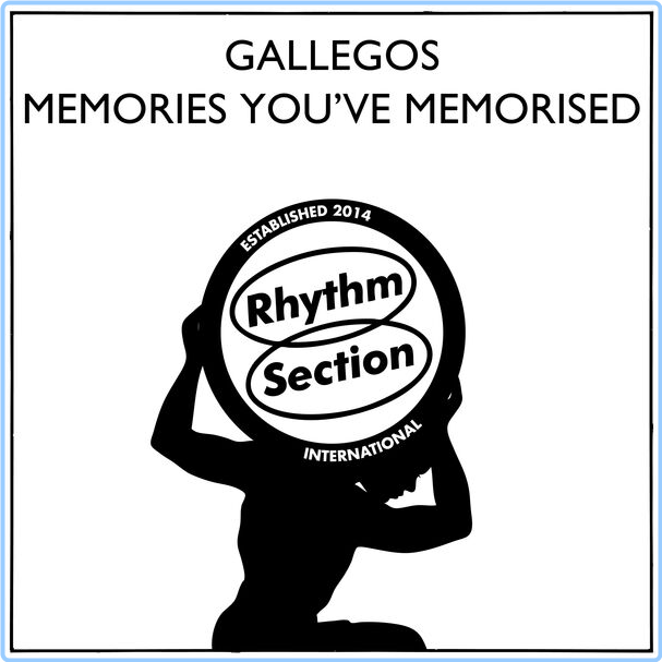 Gallegos Memories You've Memorised (2024) 24Bit 44 1kHz [FLAC] O1cBuLML_o