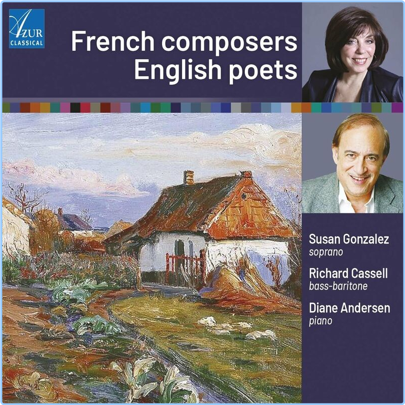 Susan Gonzalez French Composers, English Poets (2024) WEB [FLAC] 16BITS 44 1KHZ 6KlBEu0S_o