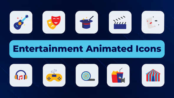 Entertainment Animated Icons - VideoHive 51691824