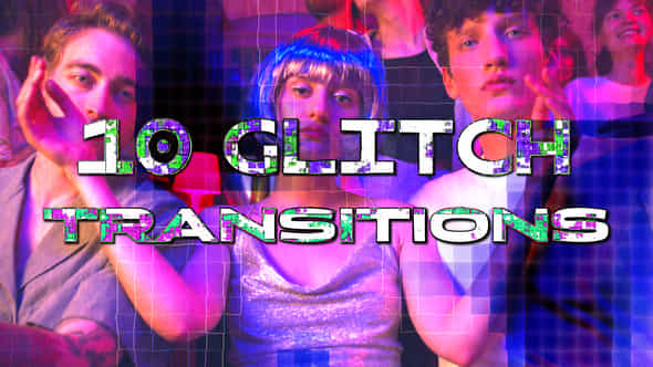 Glitch Transitions - VideoHive 58594247