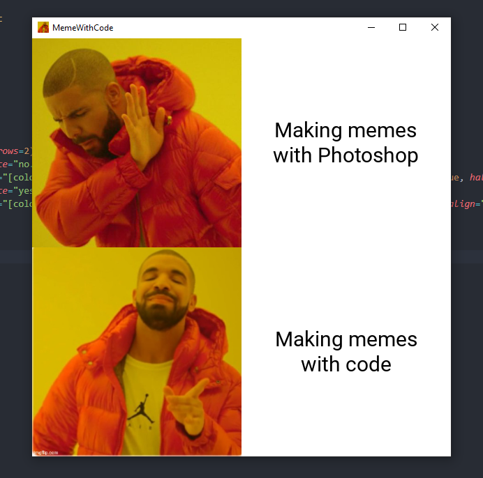 GitHub - MY-Sabil/MemeWithCode: Tried to recreate a meme that came in ...