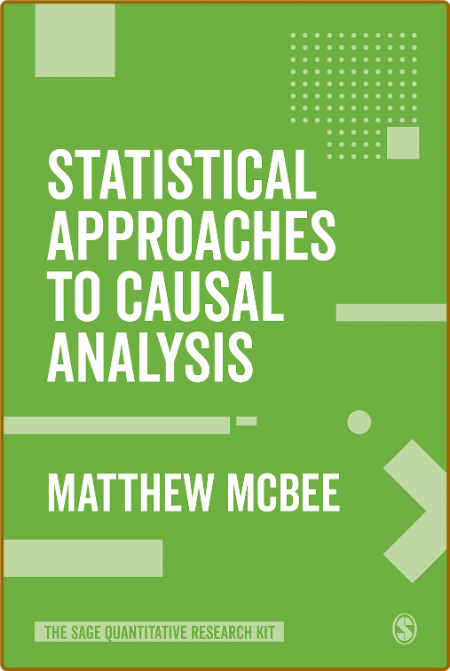 Statistical Approaches to Causal Analysis  LcZTeqa8_o