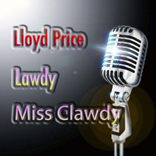 Lloyd Price - Lawdy Miss Clawdy  (Rerecorded) - 2012