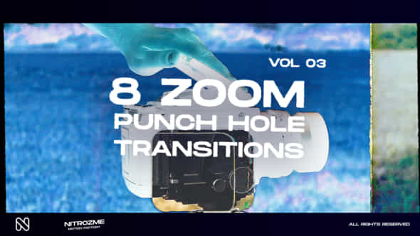 Punch Hole Zoom - VideoHive 44940742