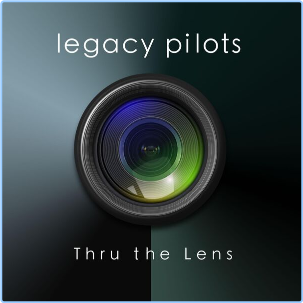 Legacy Pilots Thru The Lens (2024) 24Bit 44 1kHz [FLAC] D3wcxw27_o