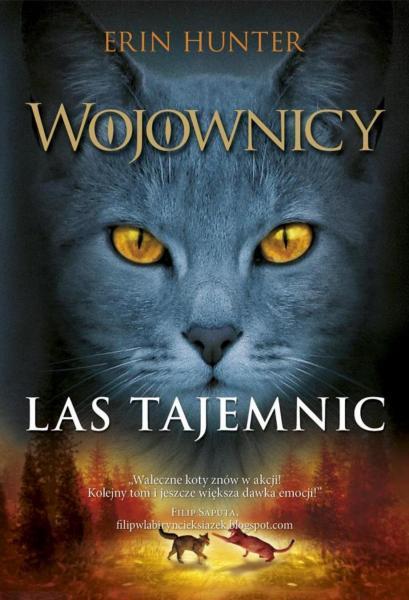 Erin Hunter - Wojownicy 03 - Las tajemnic