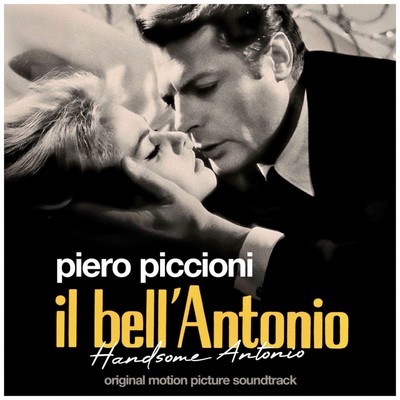 Il bell'Antonio (Handsome Antonio) Soundtrack