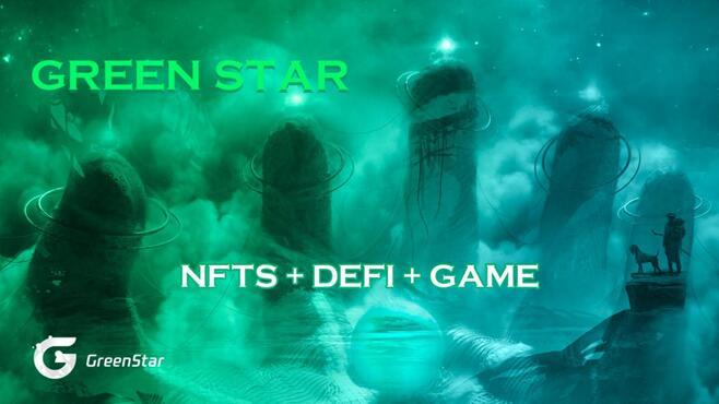 Green Star Explores New Format of GameFi Value Model