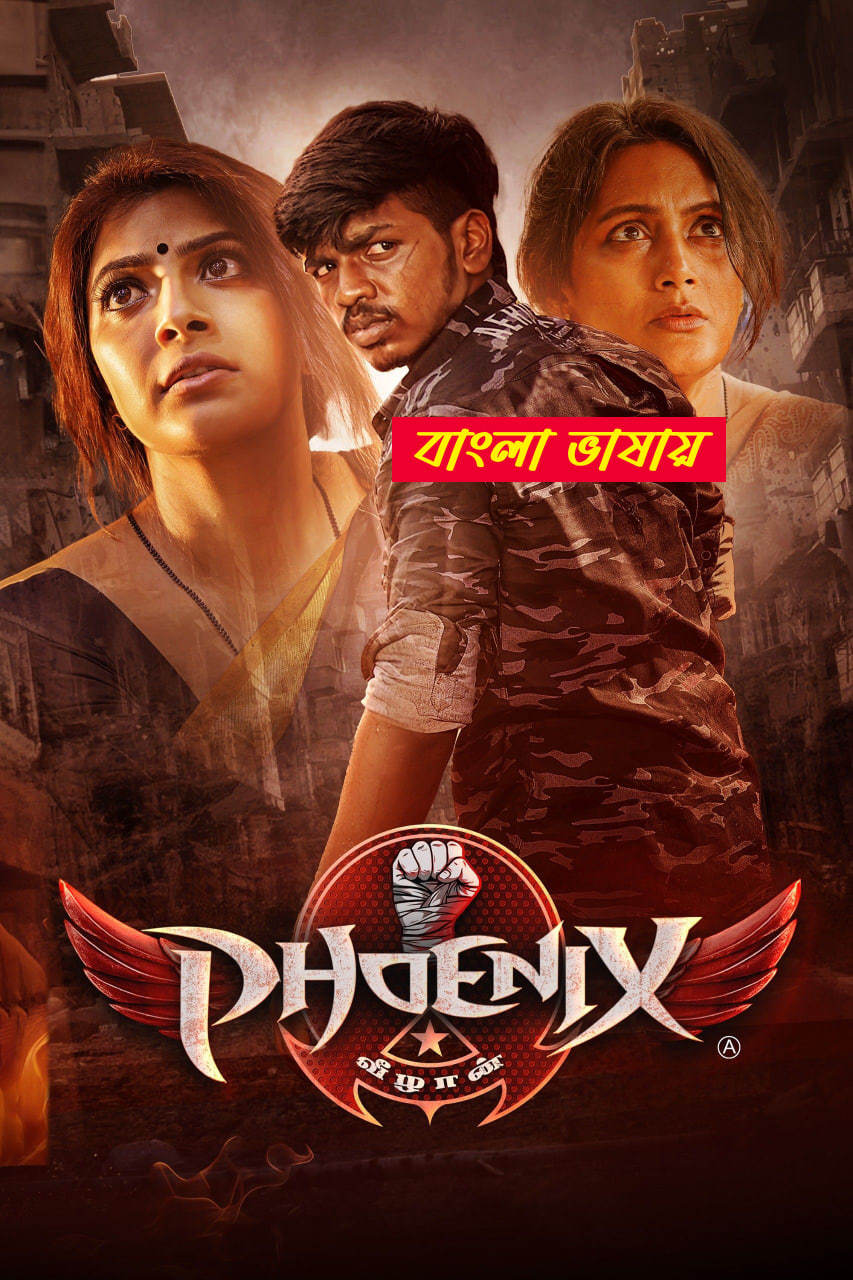 Phoenix 2025 Bengali Dubbed Movie 720p HDCam Rip 1Click Download