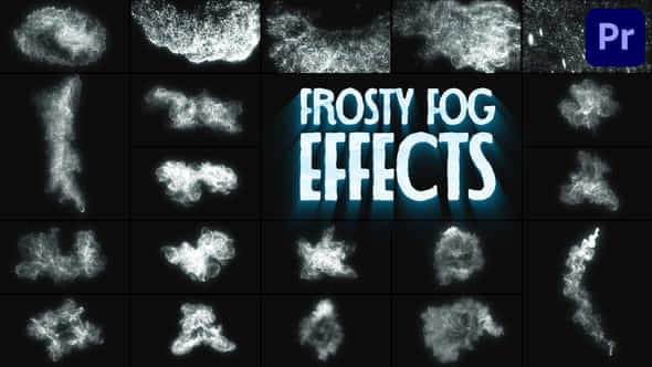 Frosty Fog Effects - VideoHive 43108417