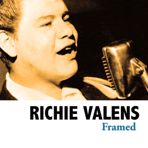 Ritchie Valens - Framed - 2008