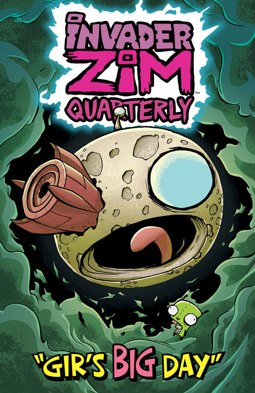 Invader Zim Quarterly - Gir's Big Day 001 (2020)