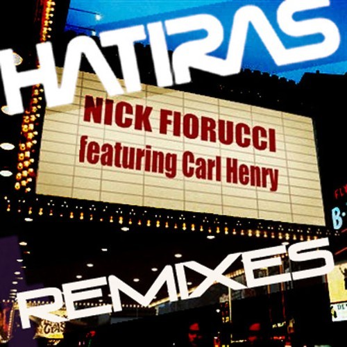 Nick Fiorucci - Just Like That (Hatiras Remixes) - 2008