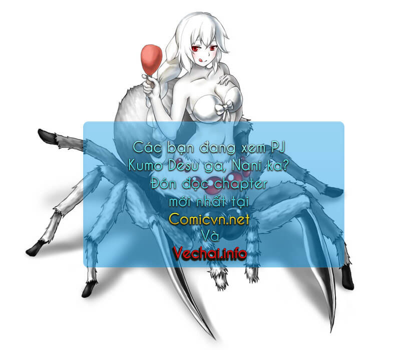Tái Sinh Thành Nhện chap 7 . Next Chap chap 8