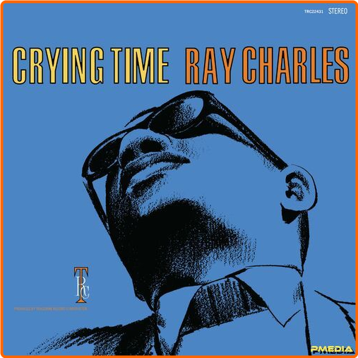 Ray Charles Crying Time (2024) Remaster (1966) [320 Kbps] JhZxNlnO_o