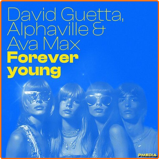 David Guetta Forever Young (2024) [320 Kbps] MDIvYDHD_o