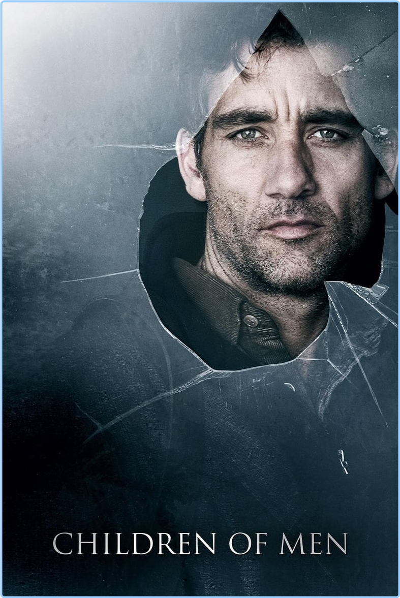 Children Of Men (2006) [1080p] BrRip (x264) LVnLQsSE_o