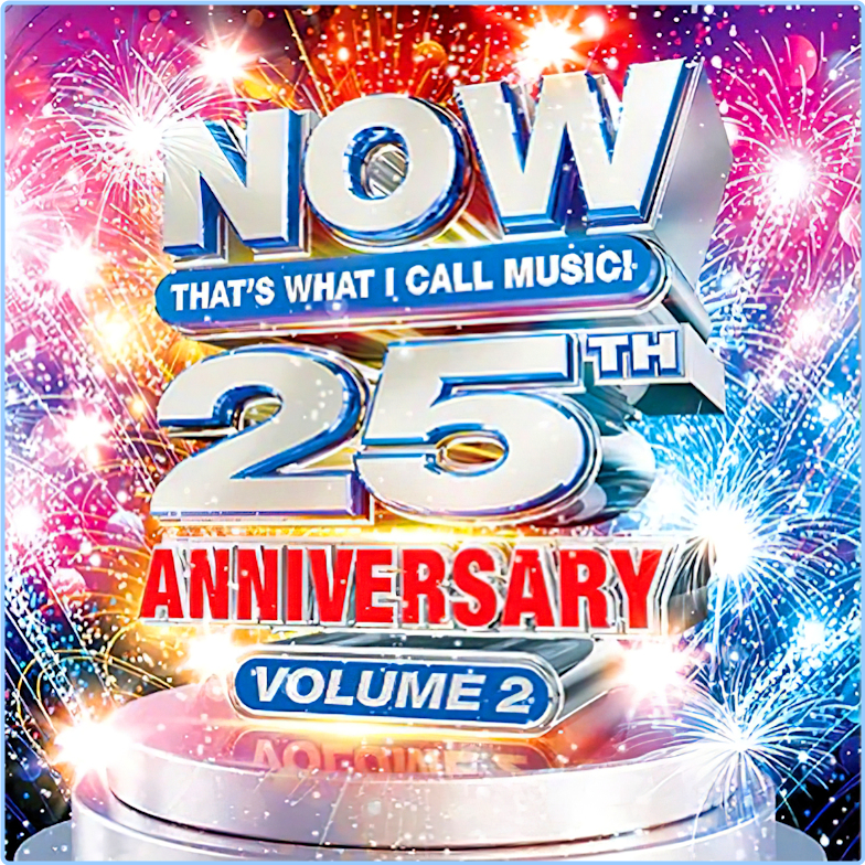 VA NOW That's What I Call Music! 25th Anniversary Vol 2 (2024) [320 Kbps] QtnF3837_o