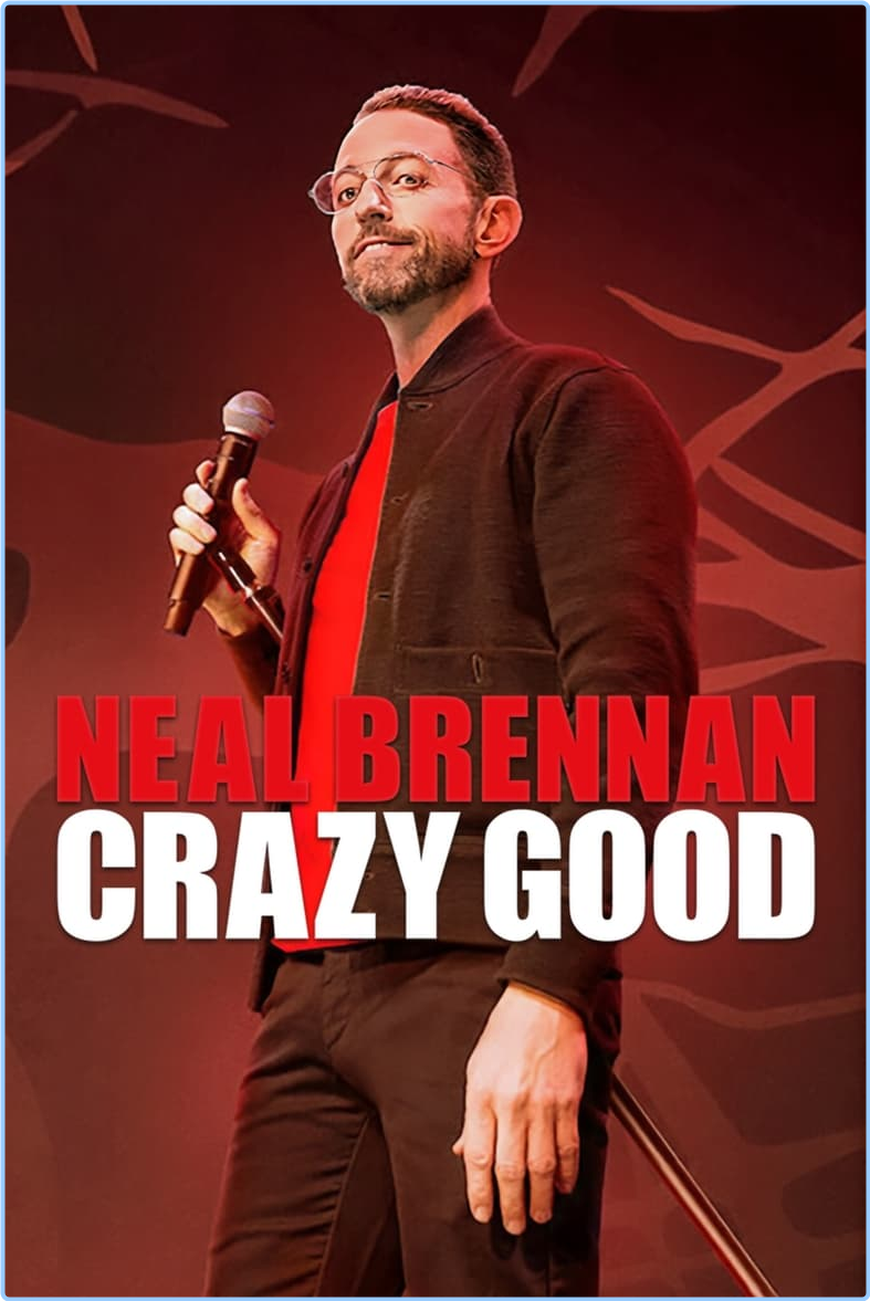 Neal Brennan Crazy Good (2024) [720p] WEBrip (x264) 38erwRGT_o