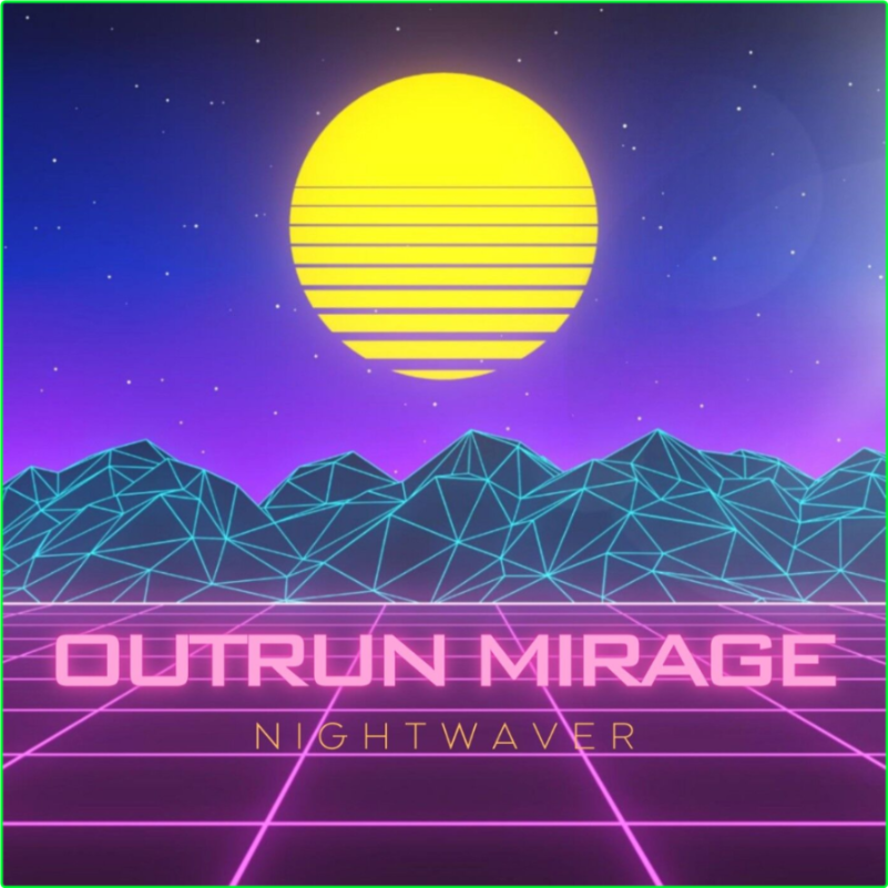 Nightwaver Outrun MirageElectronic (2024) WEB [FLAC] 16BITS 44 1KHZ ILZBc1Nq_o