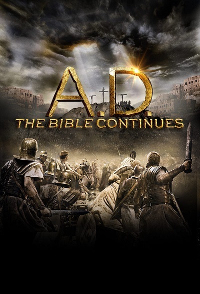 A.D. The Bible Continues: The Complete Series (2015) 1080p NF WEB-DL Latino-Castellano-Inglés [Subt. Lat-Cast-Ing] (Drama. Religión. Biblia)