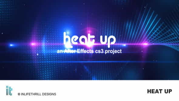 Heat UP - VideoHive 85693