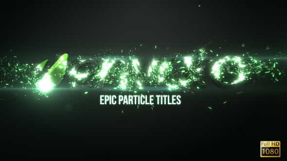 Epic Particle Titles - VideoHive 4837265