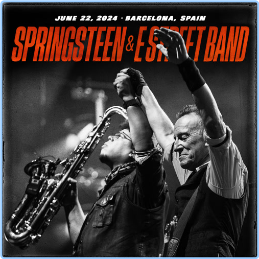 Bruce Springsteen (2024) 06 22 Estadi Olímpic, Barcelona, Spain (2024) WEB [FLAC] 16BITS 44 1KHZ 4nYgJ5lr_o