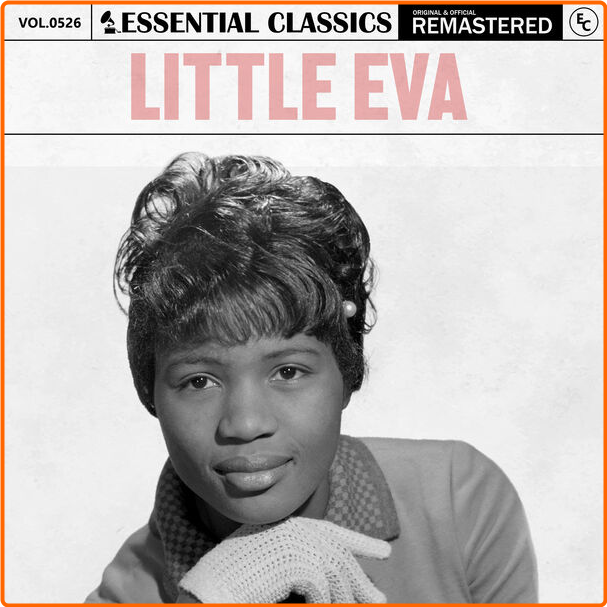 Little Eva Essential Classics Vol 526 Little Eva (2024) [FLAC] OcXuYcsU_o